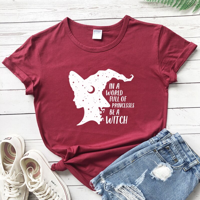 In A World Full Of Princesses Be A Witch T-shirt